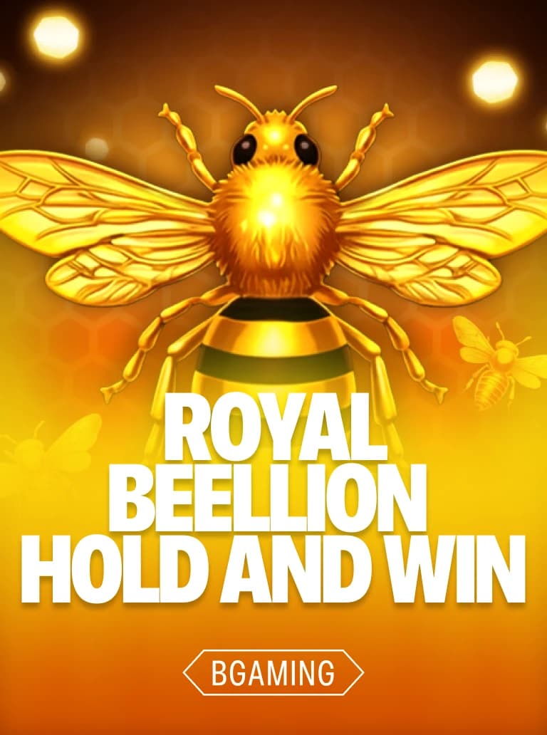 Royal Beellion Hold and Win